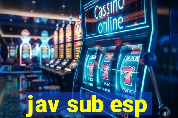 jav sub esp